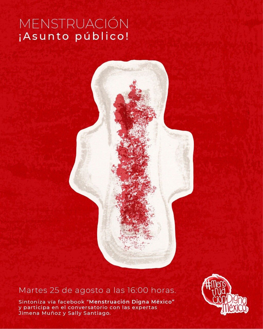#MenstruaciónDignaMéxico busca eliminar impuestos a toallas sanitarias
