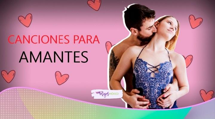 Canciones Para Amantes Infieles Y Amores Prohibidos Mujer Mexico