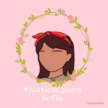 Justicia para Sofía: indigna feminicidio de niña de 12 años