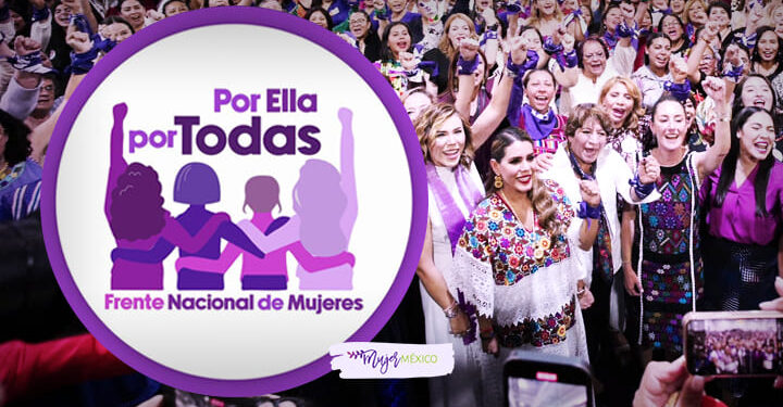 Por Ella, por Todas impulsa a la primera presidenta en México