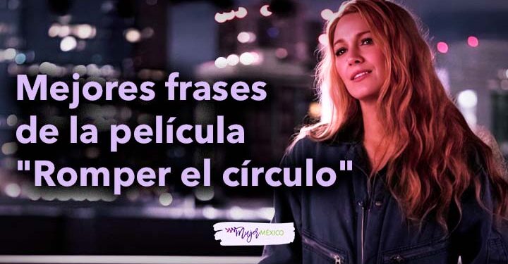 Romper el círculo. Frases y reflexiones de película